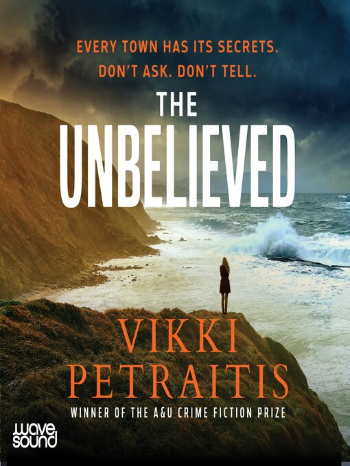 Title details for The Unbelieved by Vikki Petraitis - Available